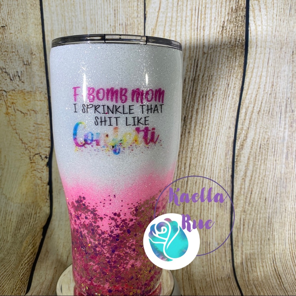 F Bomb Mom Sprinkle That Like Confetti Tumbler - Picture 2 of 7